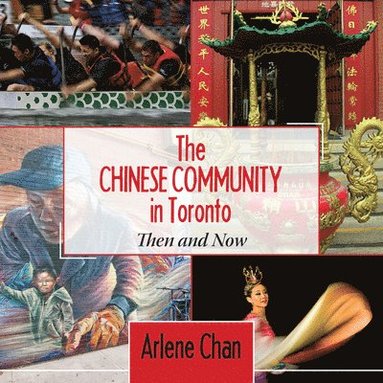 bokomslag Chinese Community in Toronto