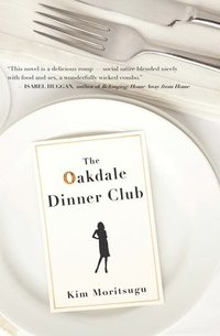 bokomslag The Oakdale Dinner Club