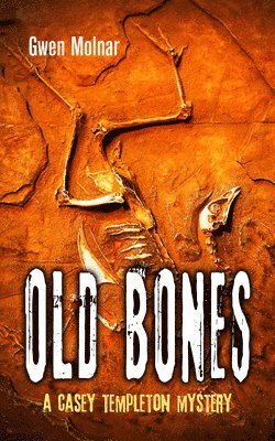 bokomslag Old Bones