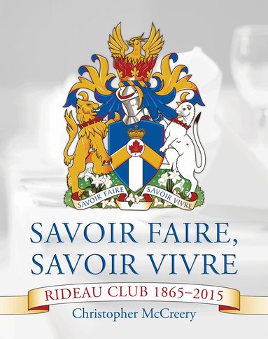Christopher McCreery - Savoir Faire, Savoir Vivre, Inbunden
