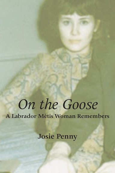 Josie Penny - On the Goose, Häftad