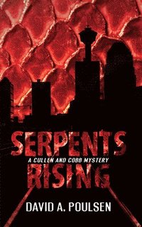 bokomslag Serpents Rising