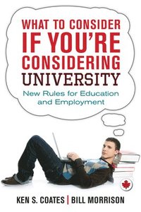 bokomslag What to Consider If You're Considering University