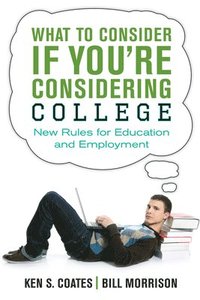 bokomslag What to Consider If You're Considering College