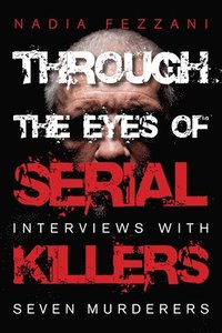 bokomslag Through the Eyes of Serial Killers