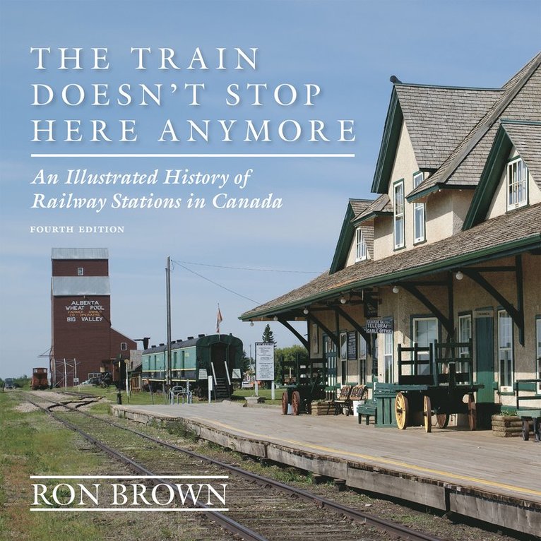 Ron Brown - Train Doesn't Stop Here Anymore, Häftad