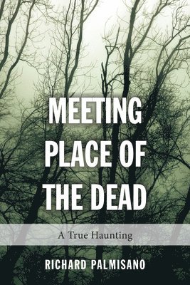 Meeting Place of the Dead 1