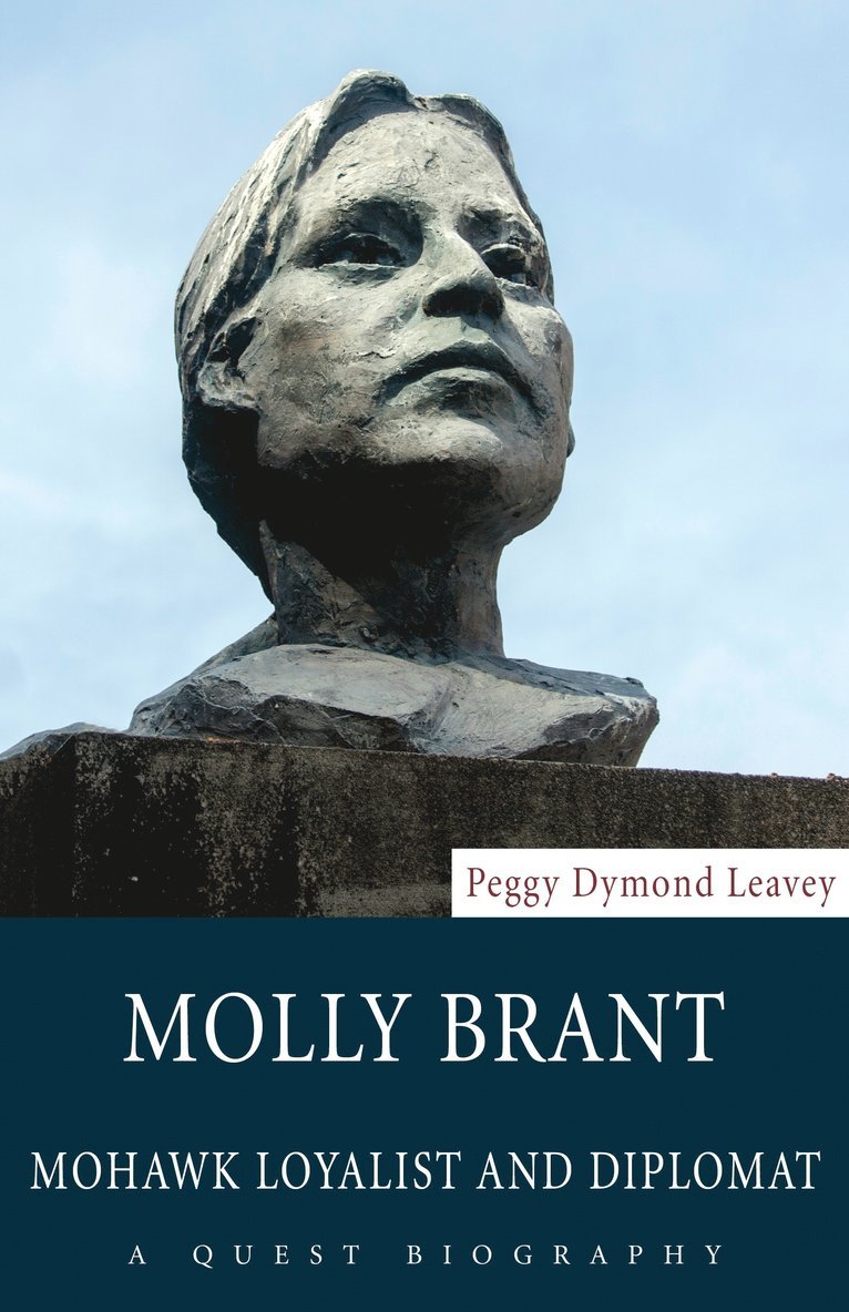 Peggy Dymond Leavey - Molly Brant, Häftad