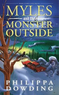 bokomslag Myles and the Monster Outside