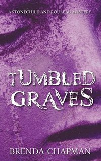 bokomslag Tumbled Graves