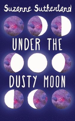 Under the Dusty Moon 1