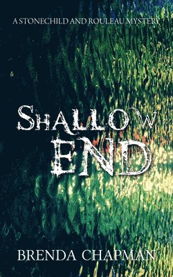 Brenda Chapman - Shallow End, Häftad