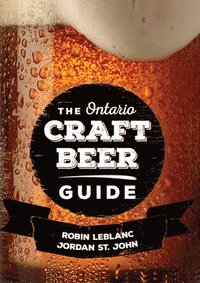 bokomslag The Ontario Craft Beer Guide
