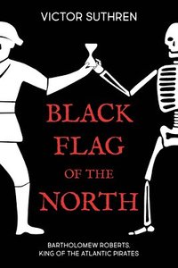 bokomslag Black Flag of the North