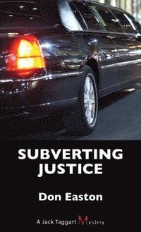 bokomslag Subverting Justice