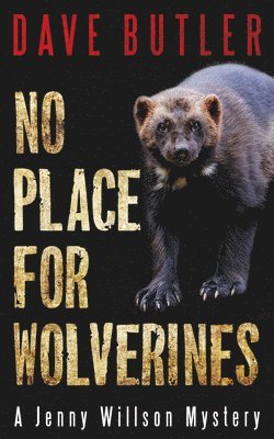 No Place for Wolverines 1