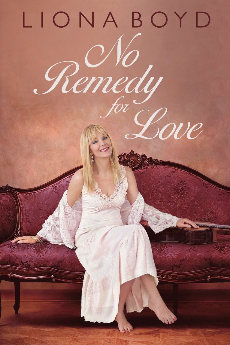 Liona Boyd - No Remedy for Love, Inbunden