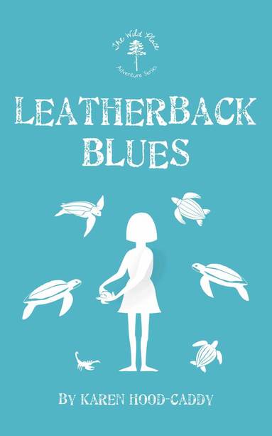Karen Hood-Caddy - Leatherback Blues, Häftad