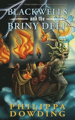 Philippa Dowding - Blackwells and the Briny Deep, Häftad
