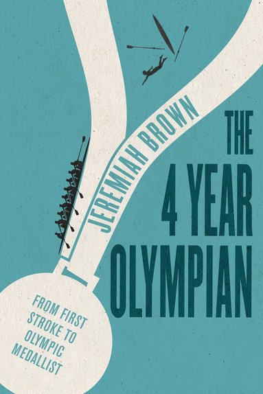 Jeremiah Brown - 4 Year Olympian, Häftad