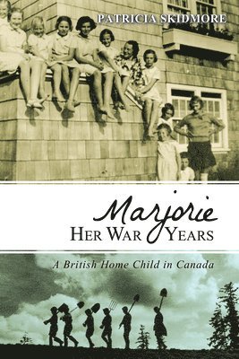 Marjorie Her War Years 1