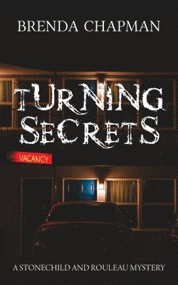 Turning Secrets 1