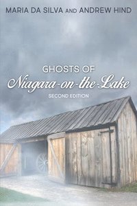 bokomslag Ghosts of Niagara-on-the-Lake