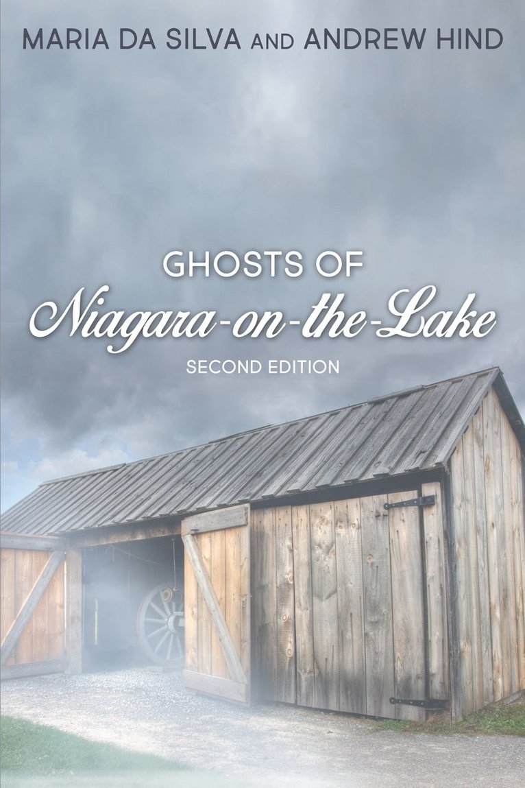 Maria Da Silva, Andrew Hind - Ghosts of Niagara-on-the-Lake, Häftad