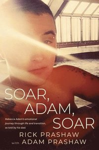 bokomslag Soar, Adam, Soar