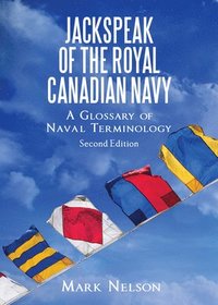 bokomslag Jackspeak of the Royal Canadian Navy
