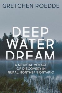 bokomslag Deep Water Dream