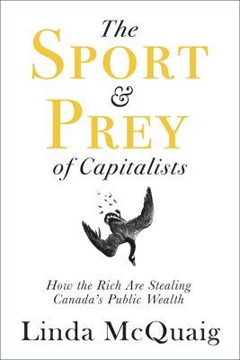 The Sport and Prey of Capitalists 1