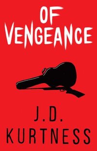 bokomslag Of Vengeance