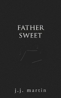 bokomslag Father Sweet