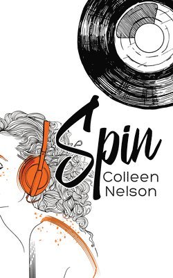 Colleen Nelson - Spin, Häftad