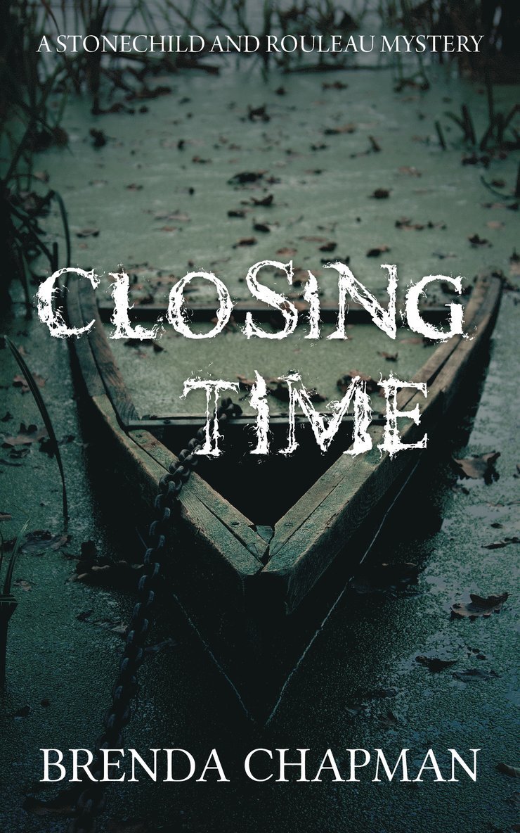 Brenda Chapman - Closing Time, Häftad