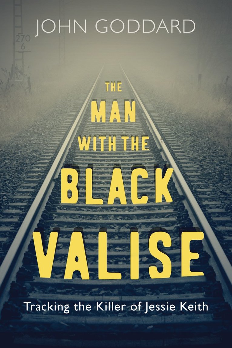 John Goddard - Man with the Black Valise, Häftad