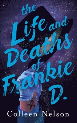 bokomslag Life and Deaths of Frankie D.