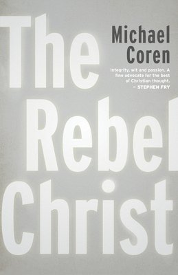 The Rebel Christ 1