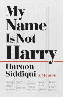 My Name Is Not Harry: A Memoir 1