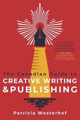 bokomslag Canadian Guide to Creative Writing and Publishing
