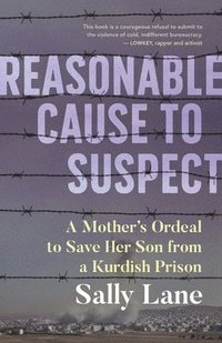 bokomslag Reasonable Cause to Suspect
