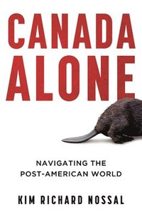 bokomslag Canada Alone