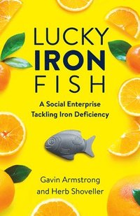 bokomslag Lucky Iron Fish
