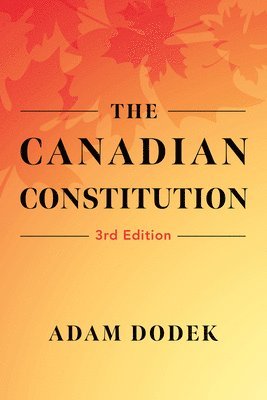 bokomslag The Canadian Constitution