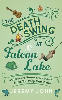 bokomslag The Death Swing at Falcon Lake