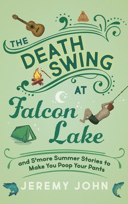 bokomslag The Death Swing at Falcon Lake