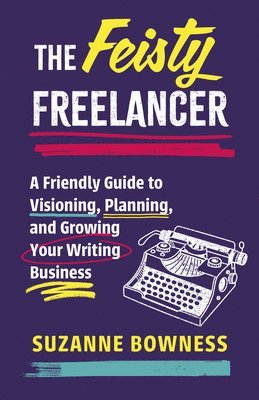 The Feisty Freelancer 1