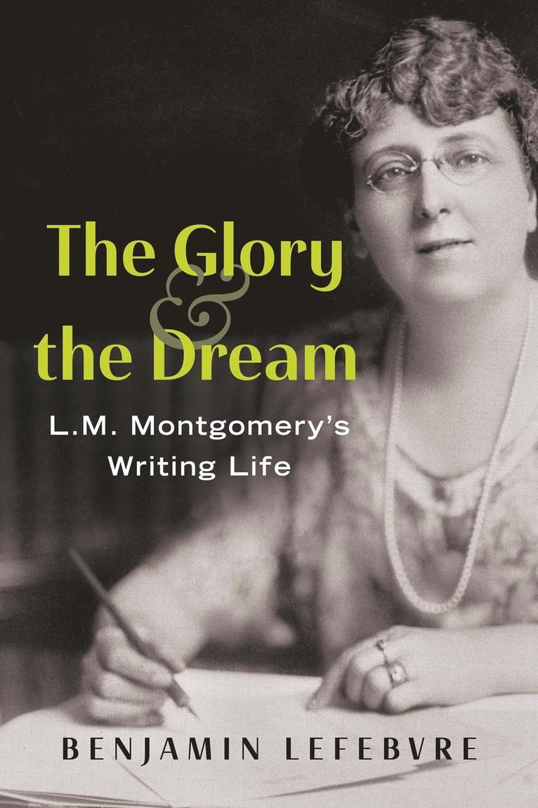 Benjamin Lefebvre - Glory and the Dream, Häftad
