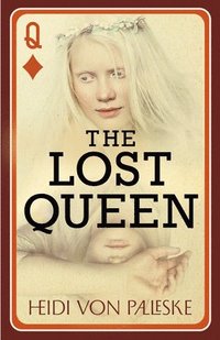 bokomslag The Lost Queen